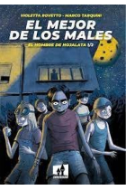 EL MEJOR DE LOS MALES: EL HOMBRE DE HOJALATA 01