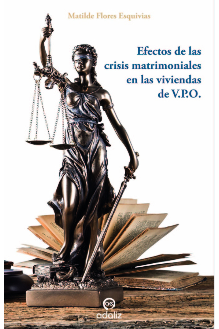 Efectos de las crisis matrimoniales en las viviendas de V.P.O.