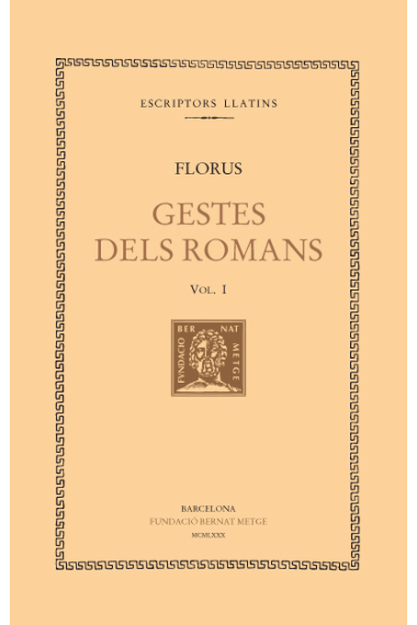 Gestes dels romans, vol. I (llibre I)