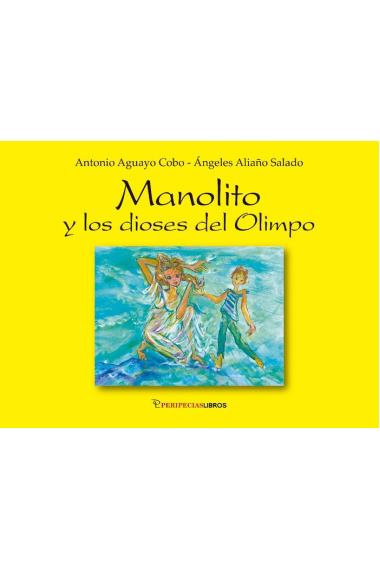 MANOLITO Y LOS DIOSES DEL OLIMPO