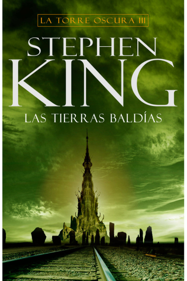 Las tierras baldías (La Torre Oscura 3)