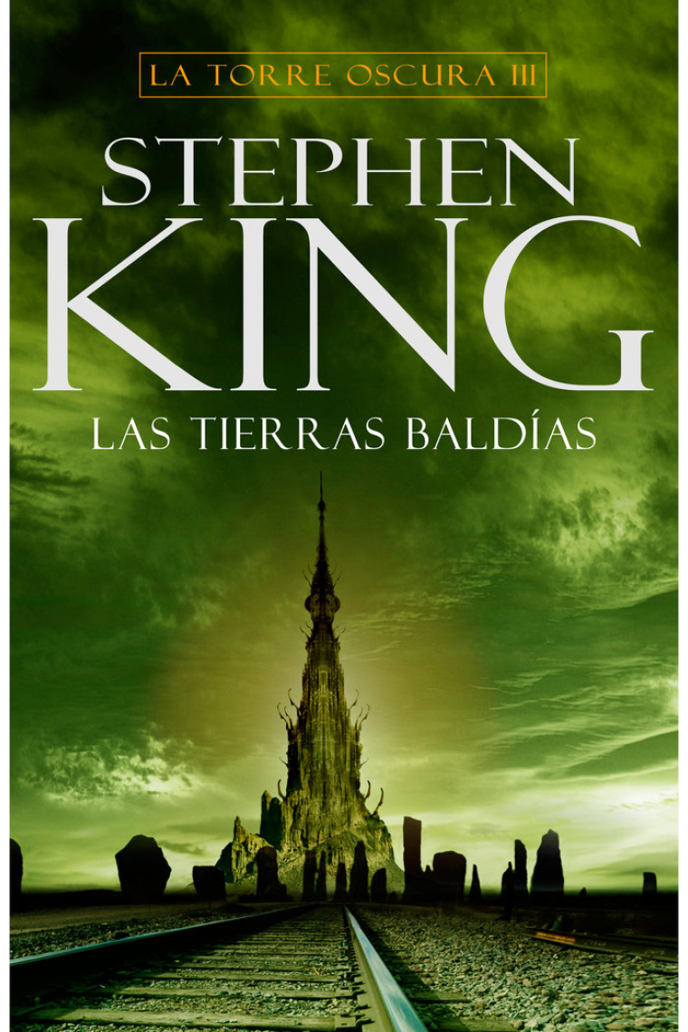 Las tierras baldías (La Torre Oscura 3)