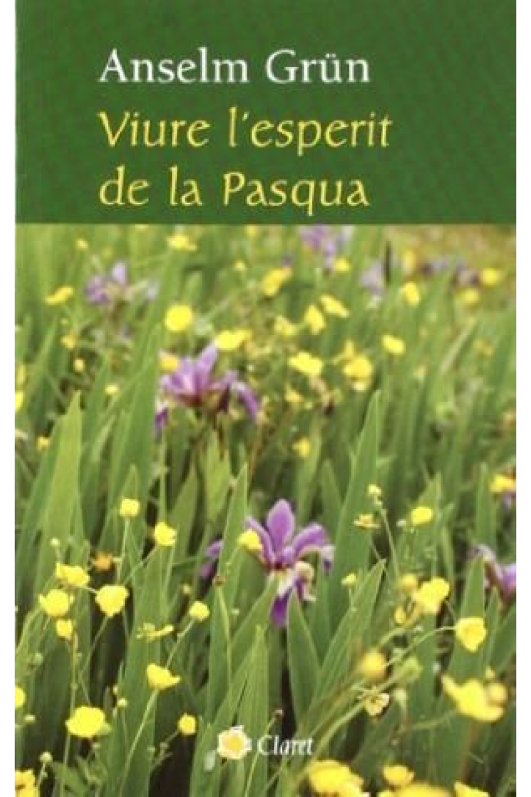 Viure l'Esperit de la Pasqua