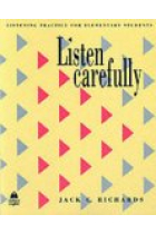 Listen carefully. Listening practice for elementary students.