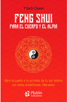 Feng shui para el cuerpo y el alma