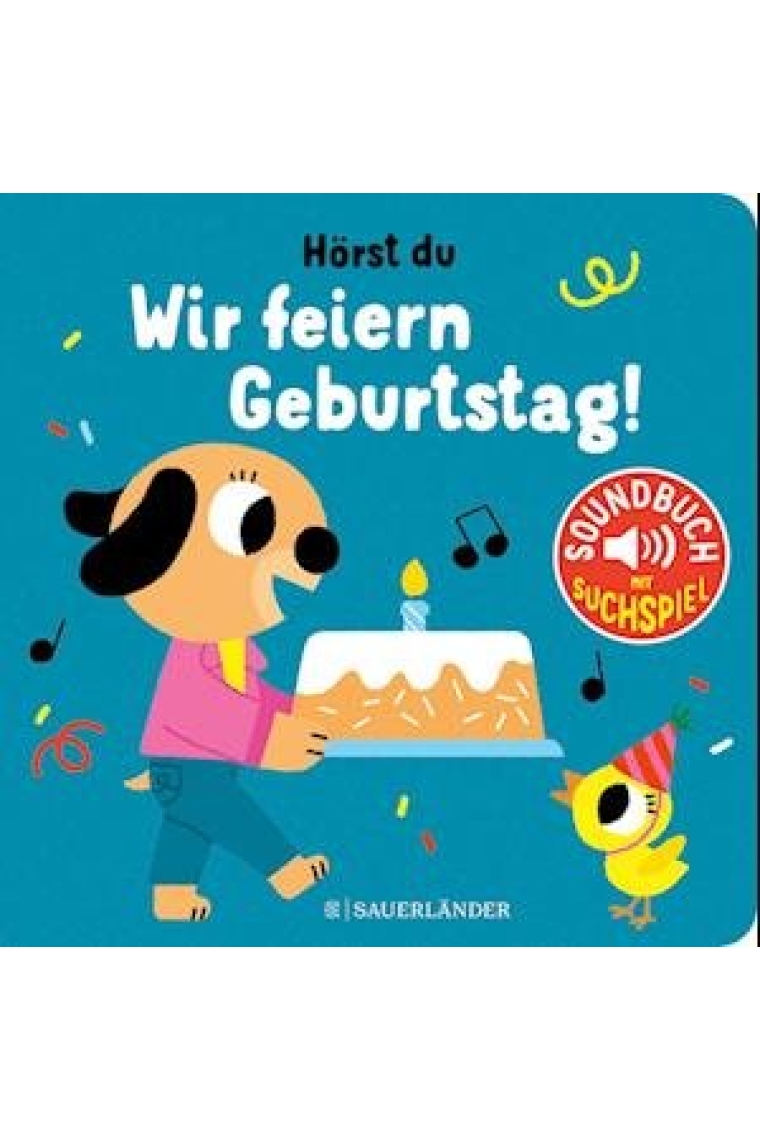 Hörst du ... Wir feiern Geburtstag