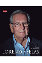 Lorenzo Selas. Relato de una época