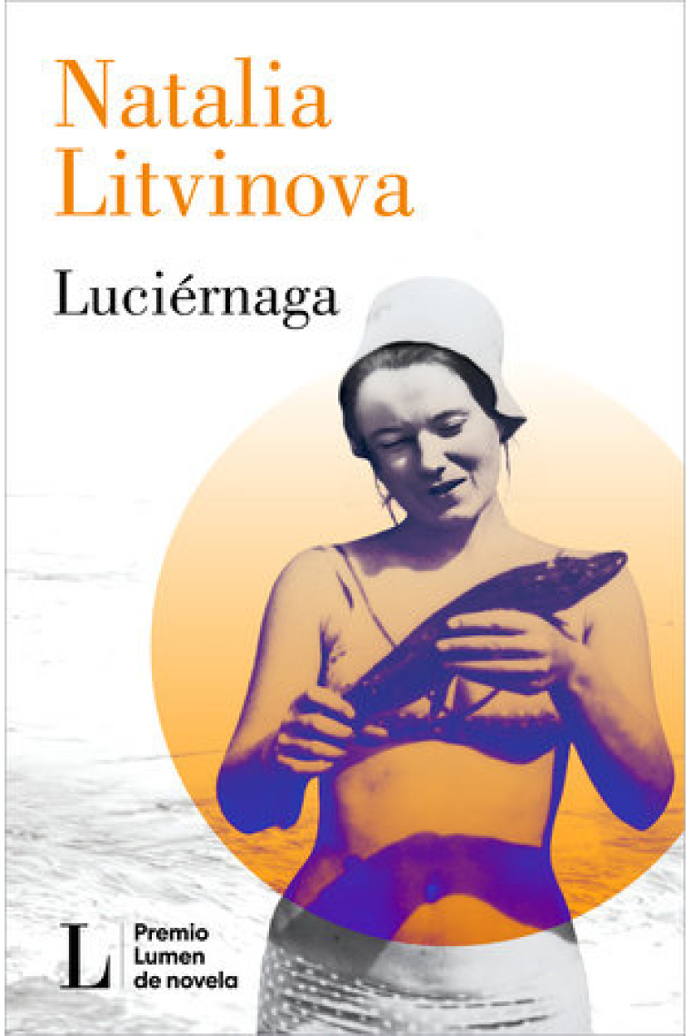 Luciérnaga. Premio Lumen de Novela 2024