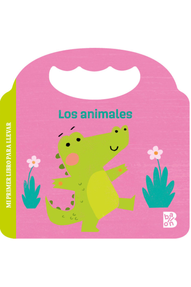 MI PRIMER LIBRO PARA LLEVAR LOS ANIMALES