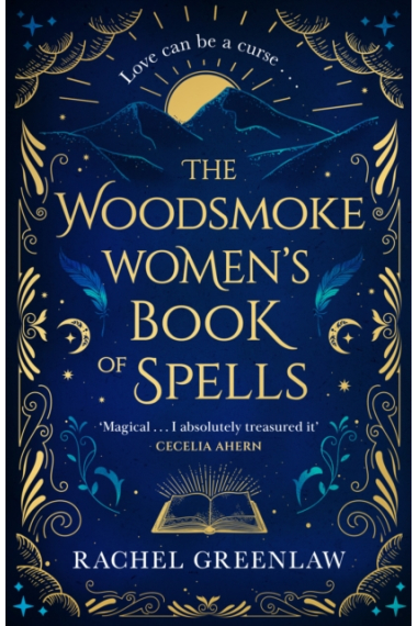 The Woodsmoke Women's Book of Spells