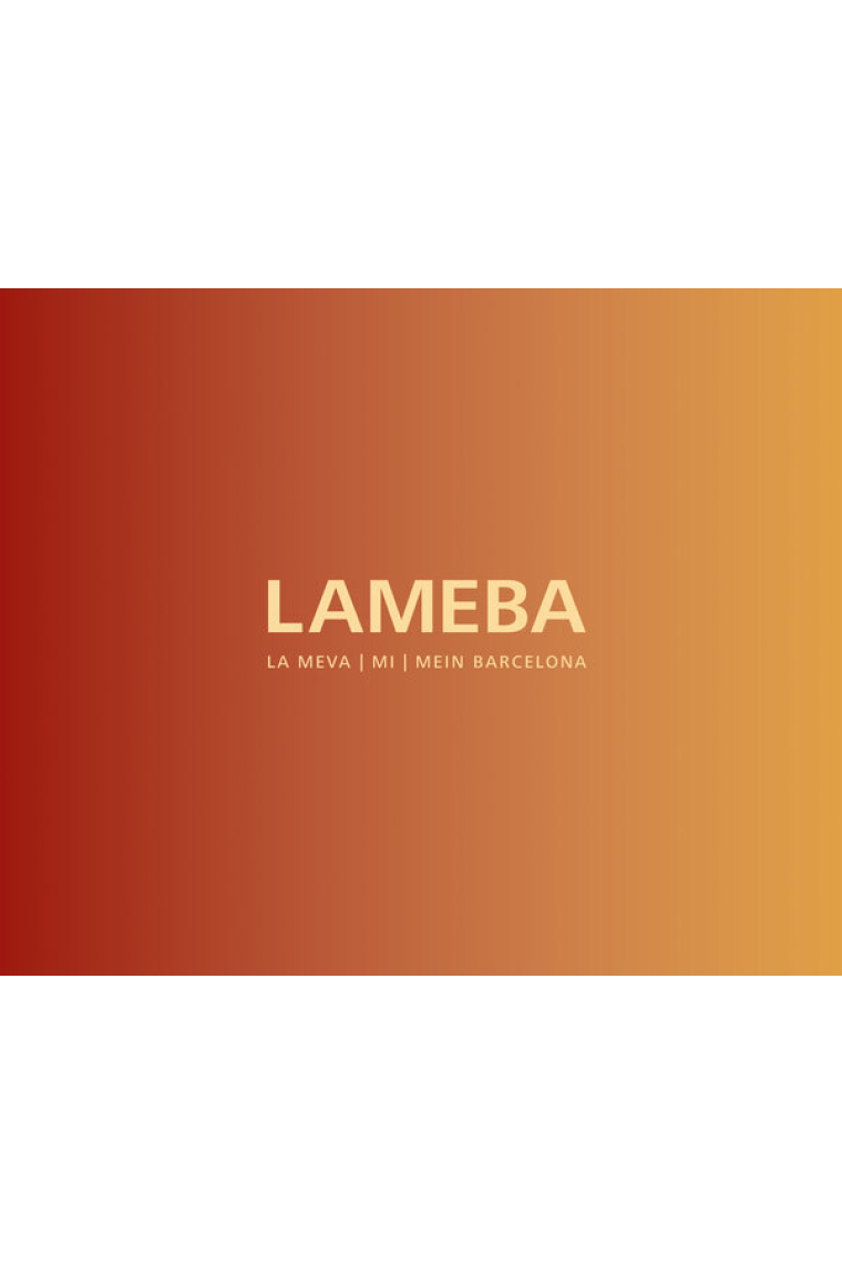 LAMEBA - La meva Barcelona