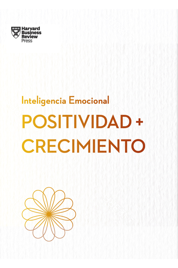 Positividad + crecimiento