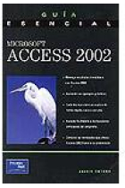 Guía esencial Micososft Acces 2002.