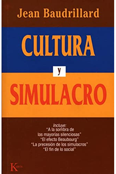 Cultura y simulacro