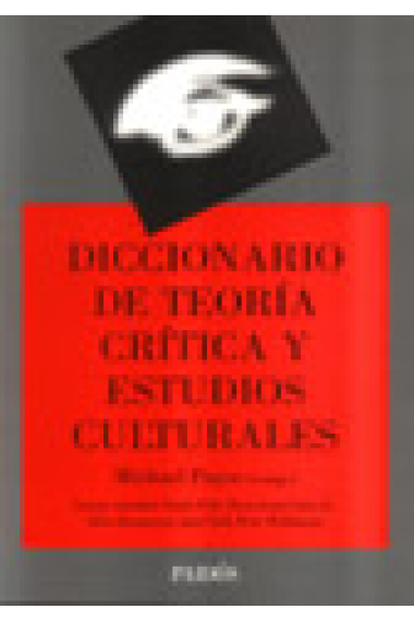 Diccionario de teoría crítica y estudios culturales