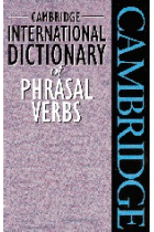 Cambridge Phrasal Verbs Dictionary