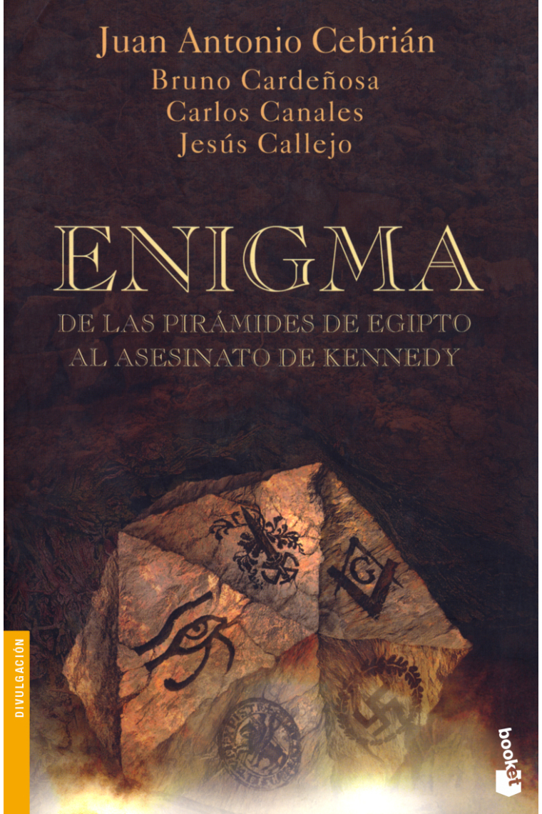 Enigma.De las pirámides de Egipto al asesinato de Kennedy