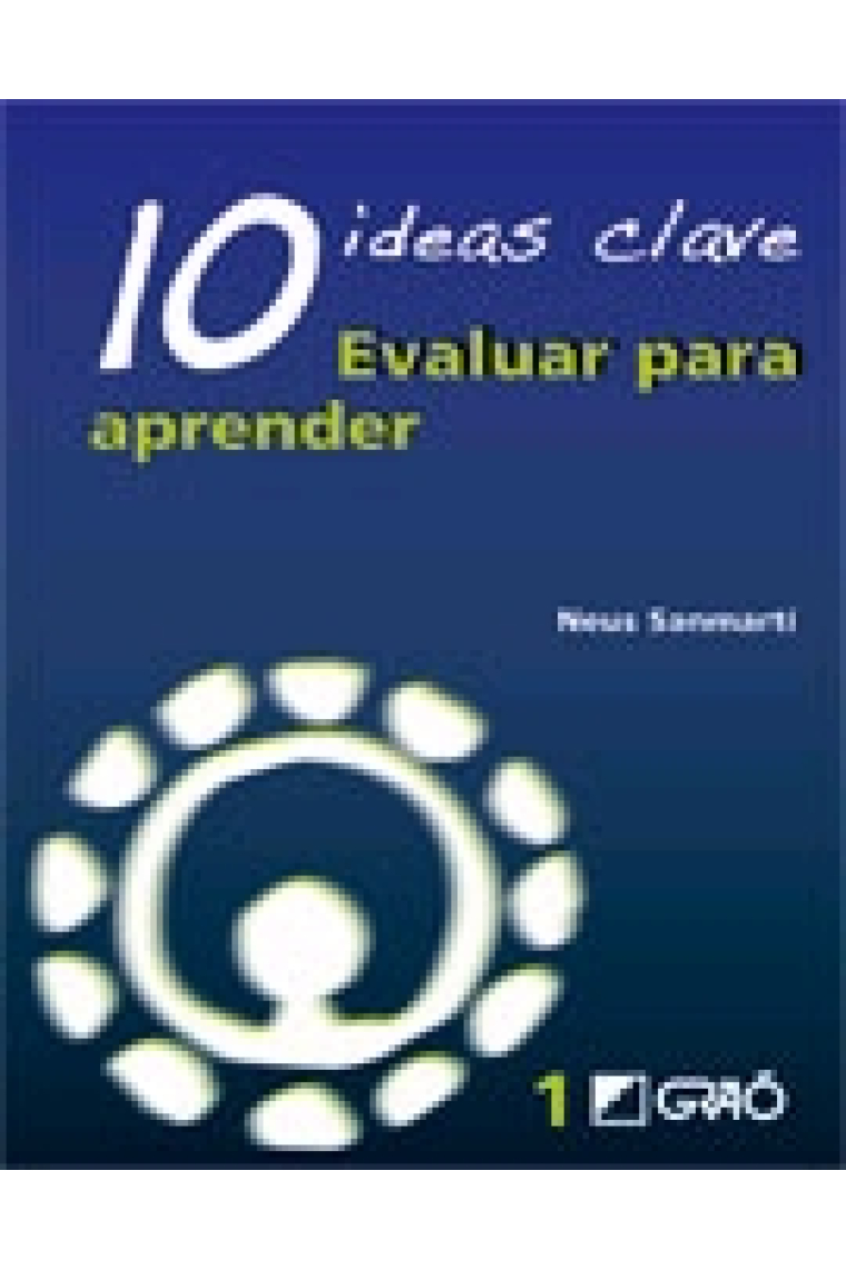 10 Ideas clave. Evaluar para aprender