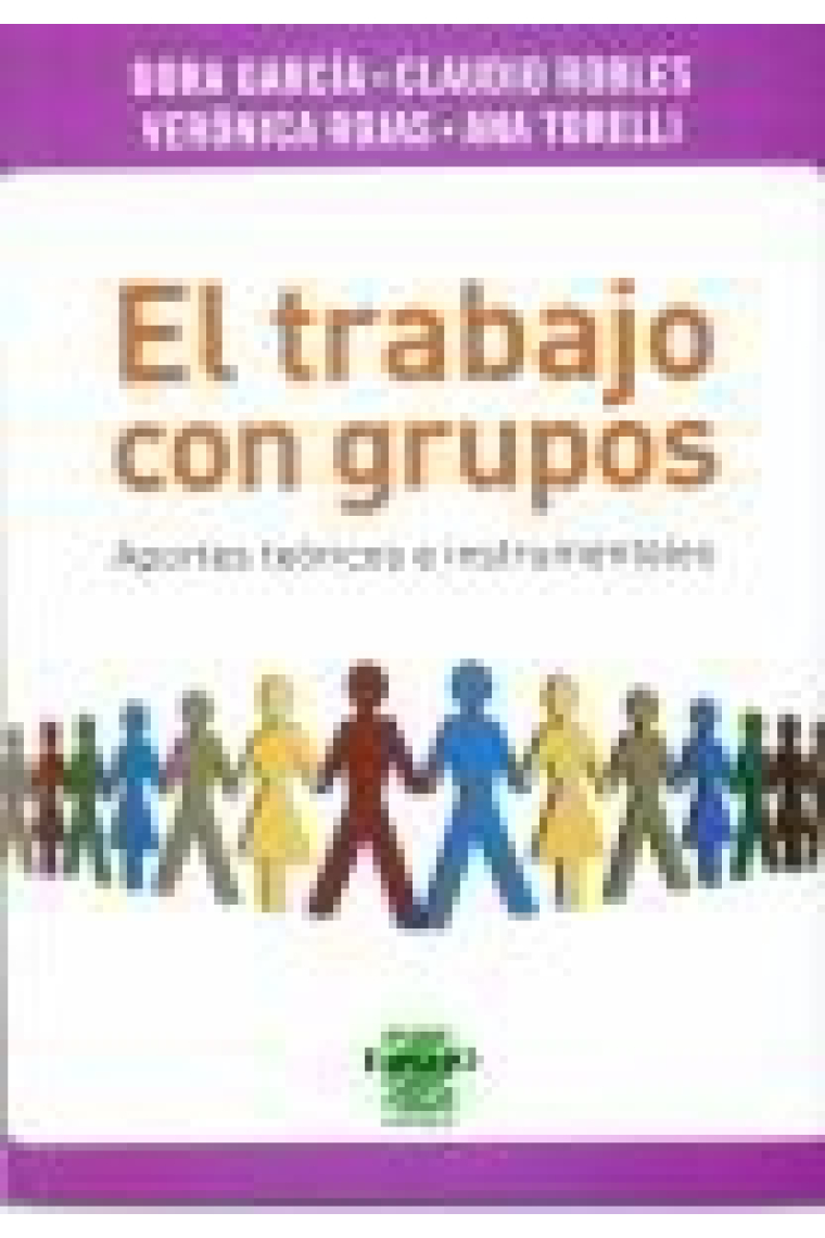 El trabajo en grupos: aportes teóricos e instrumentales