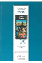 Guía para ver y analizar Paris, Texas. Wim Wenders (1984)
