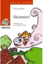 Skimmer! (8 anys)