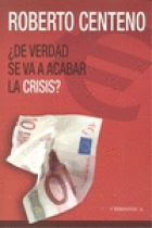 ¿ De verdad se va a acabar la crisis?