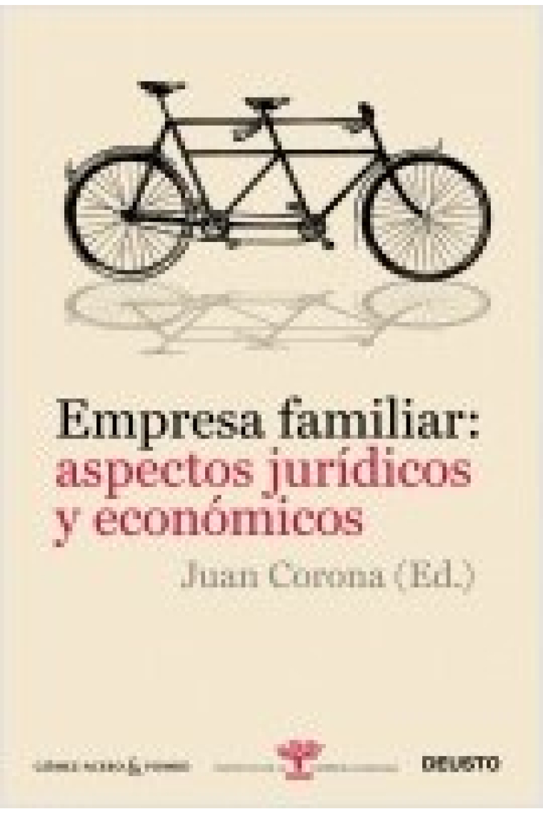 Empresa familiar: aspectos jurídicos y económicos