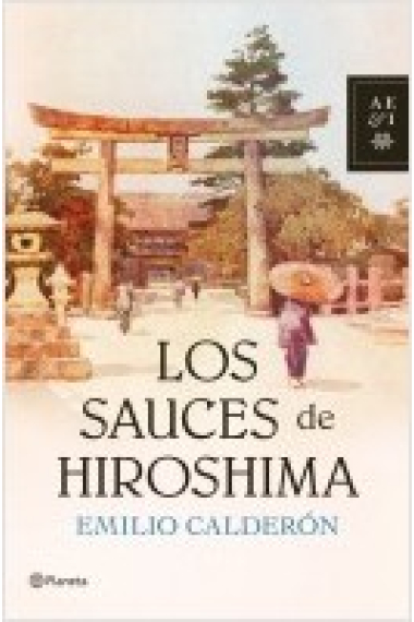 Los sauces de Hiroshima