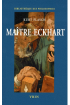 Maître Eckhart, philosophe du Christianisme