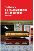 La transmigración de los cuerpos