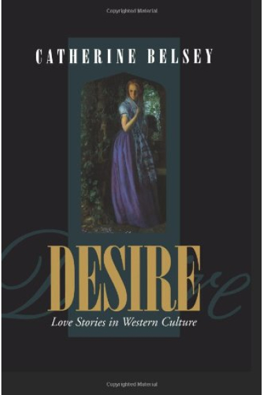 Desire: Love Stories in Western Culture