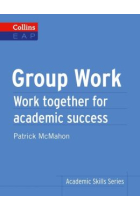 Collins Academic Skills Series: Group Work