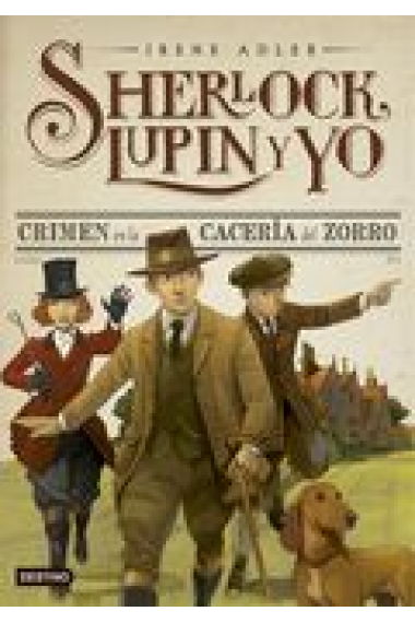 Crim a la cacera de la guineu. Sherlock, Lupin i jo 9