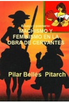 Ensayo y poemario: Machismo y Feminismo en la obra de Cervantes