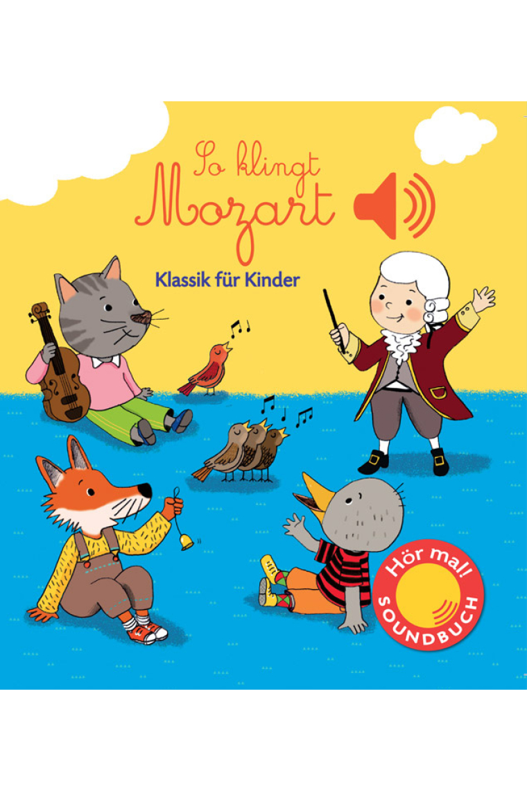 So klingt Mozart-Klassik für Kinder (m. Soundeffekten)