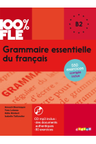 Grammaire essentielle du français niv. B2 - Livre + CD (100% FLE)