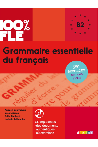 Grammaire essentielle du français niv. B2 - Livre + CD (100% FLE)