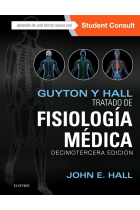 Guyton y Hall. Tratado de fisiología médica + StudentConsult (13ª ed.)