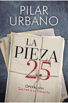 La Pieza 25. Operación Salvar a la Infanta