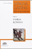 Lingua Latina per se illustrata. Pars I: Familia romana