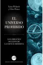 El universo prohibido: los orígenes ocultos de la ciencia moderna