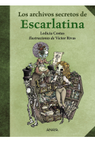 Los archivos secretos de Escarlatina