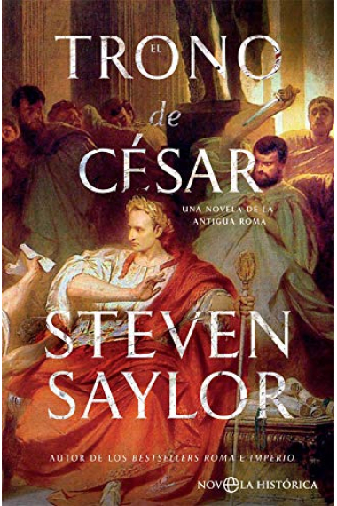 El trono de César. Una novela de la antigua Roma