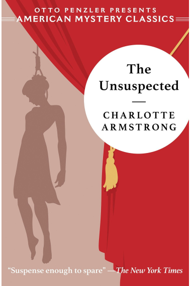 The Unsuspected (American Mystery Classics)