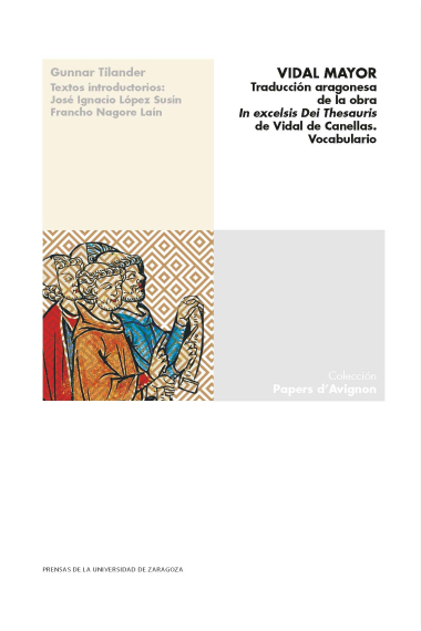 Vidal Mayor. Traducción aragonesa de la obra In excelsis Dei Thesauris de Vidal Canellas. Vocabulario