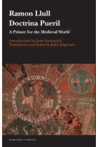 Doctrina Pueril: A Primer for the Medieval World