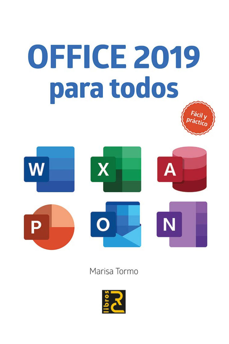 OFFICE 2019 para todos. Fácil y práctico