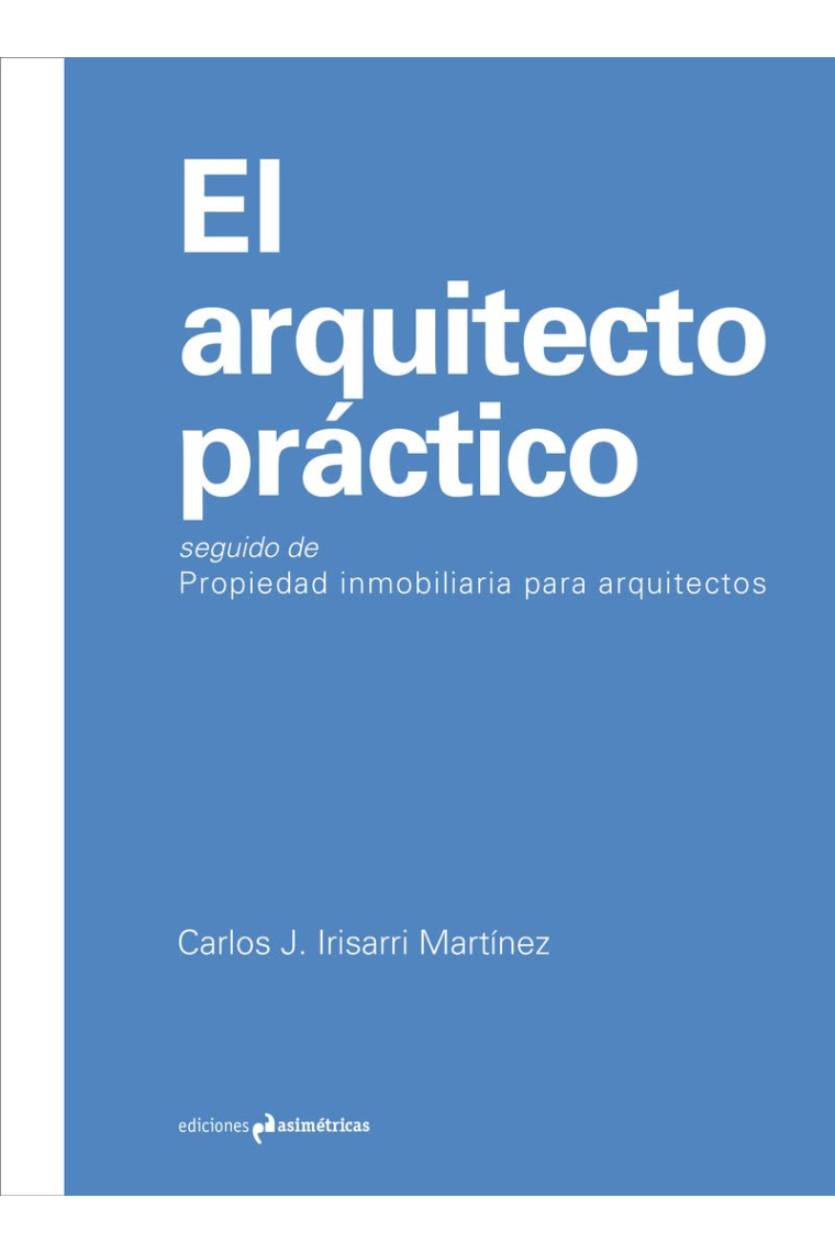 El arquitecto práctico