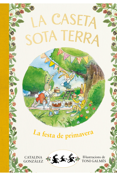 La festa de primavera (La caseta sota terra 2)