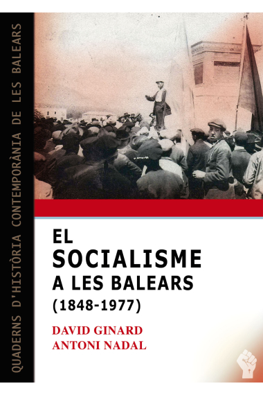 El socialisme a les Balears (1848-1977)